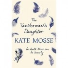 The Taxidermist's Daughter       {USED}